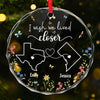 Personalized Glass Ornament - Christmas Gift For Sister, Bestie, Best Friend - Distance Means So Little When You Have A Friend