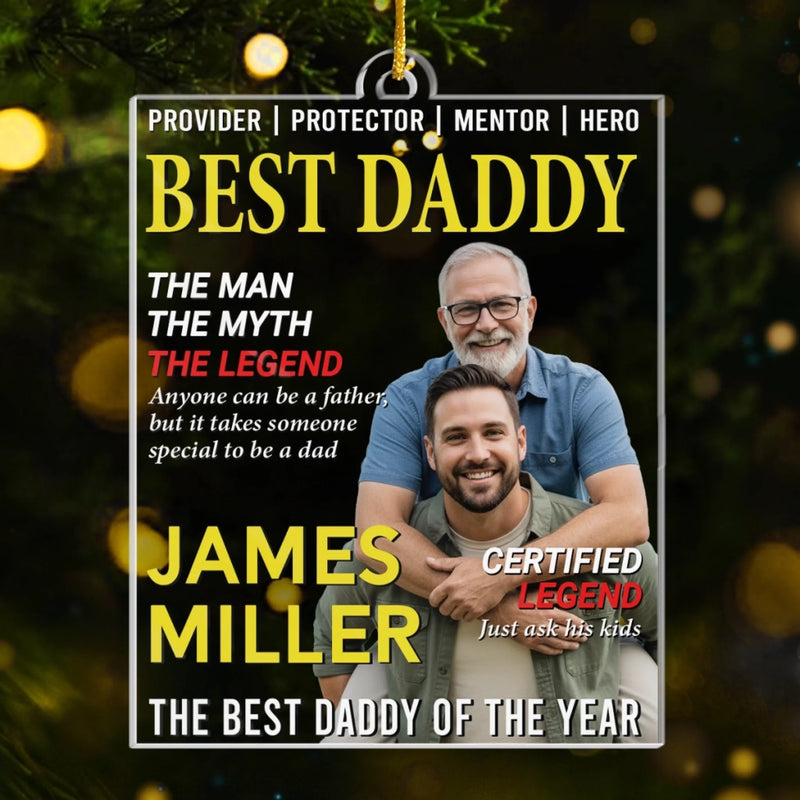 Personalized Photo Magazine Acrylic Ornament – Christmas Gift For Dad – His Strength Shapes Our Days