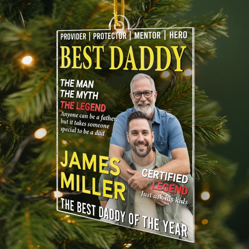 Personalized Photo Magazine Acrylic Ornament – Christmas Gift For Dad – His Strength Shapes Our Days