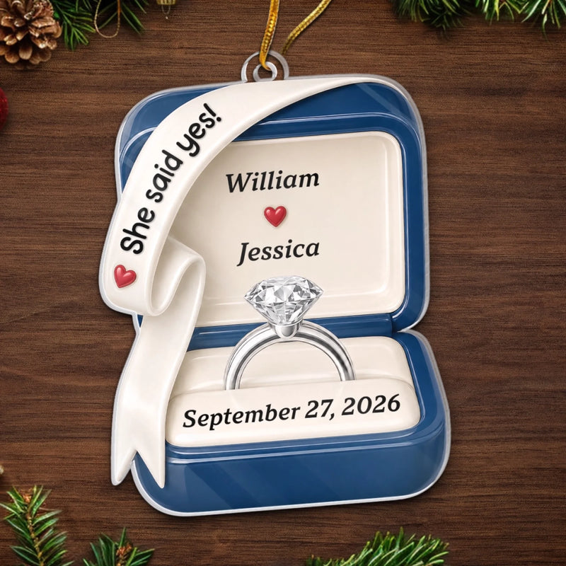 Personalized Acrylic Ornament – Christmas, Anniversary Gift For Couple – He Asked, She Said Yes