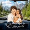Personalized Photo Acrylic Car Ornament – Anniversary Gift For Couple - Drive Safe I Love You
