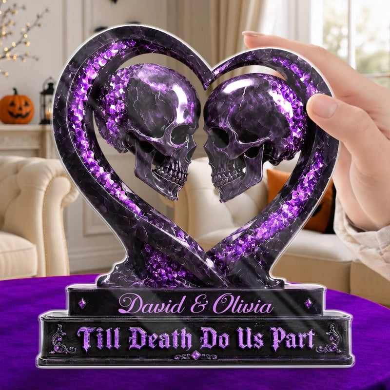 Personalized Acrylic Plaque – Halloween, Anniversary Gift For Couple – Till Death Do Us Part