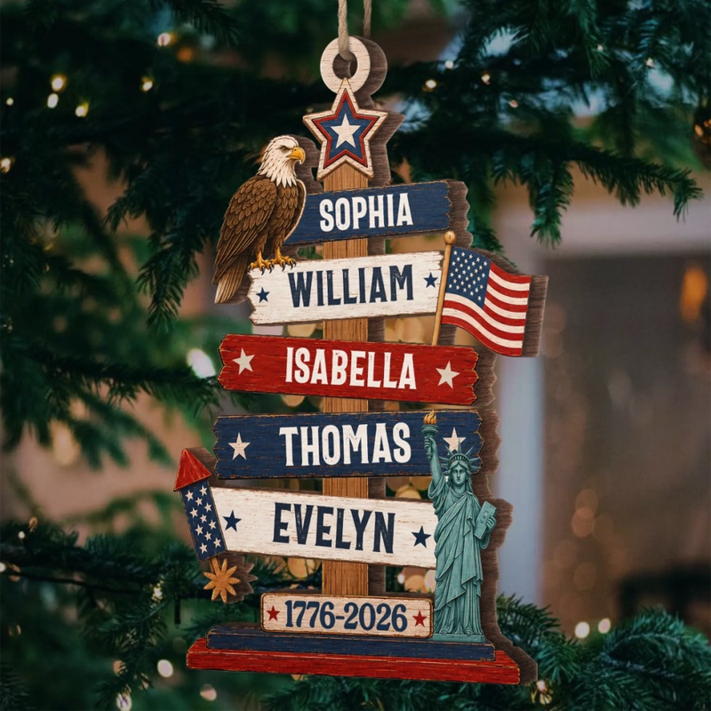 Personalized Wooden Ornament – America 250th Anniversary, Christmas Gift For Family – Standing Tall In Freedom And Love