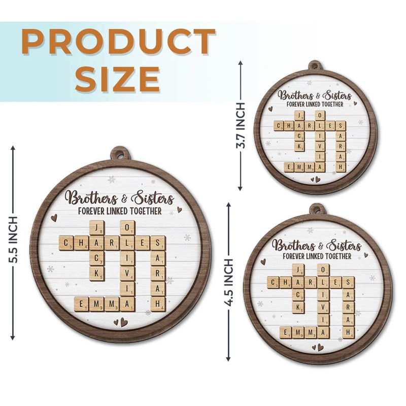 Personalized Wood Ornament – Christmas Gift For Family, Sister, Brother, Sibling – A Sibling Is The Greatest Gift Of Childhood