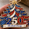 Personalized Wooden Ornament – America 250th Anniversary, Christmas Gift For Family – The Specials Year
