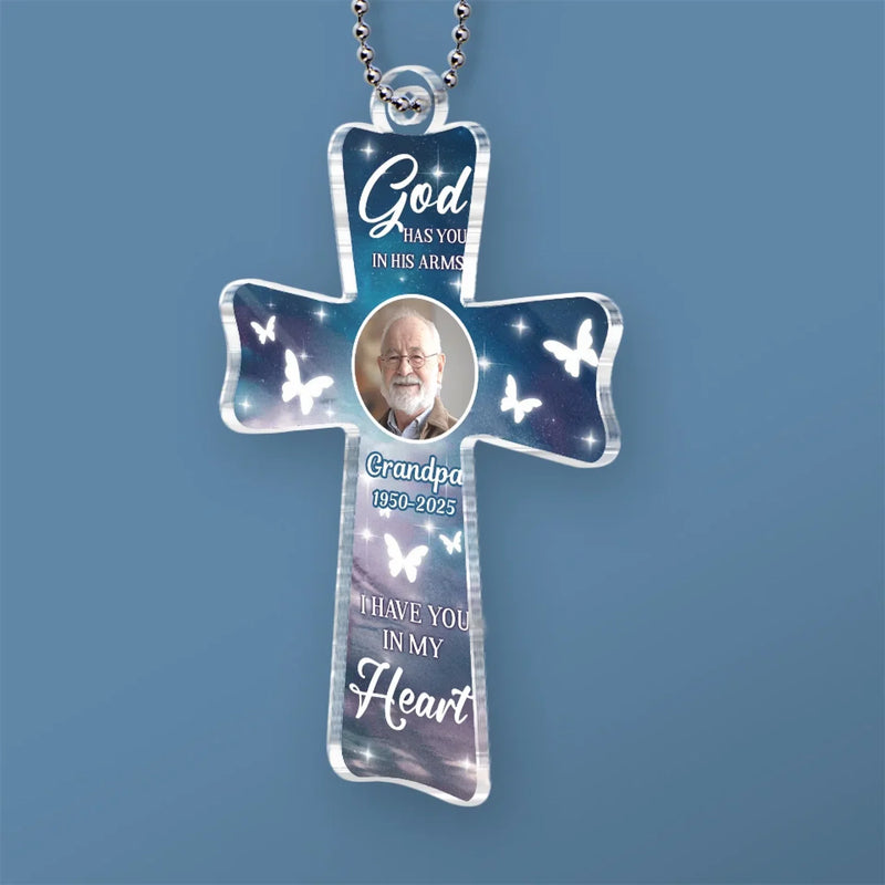 Personalized Photo Acrylic Car Ornament - Sympathy Gift For Family, Grandpa, Grandma - Always Have You In My Heart