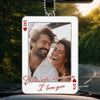 Personalized Photo Acrylic Car Ornament – Anniversary Gift For Couple - Drive Safe, See You Soon