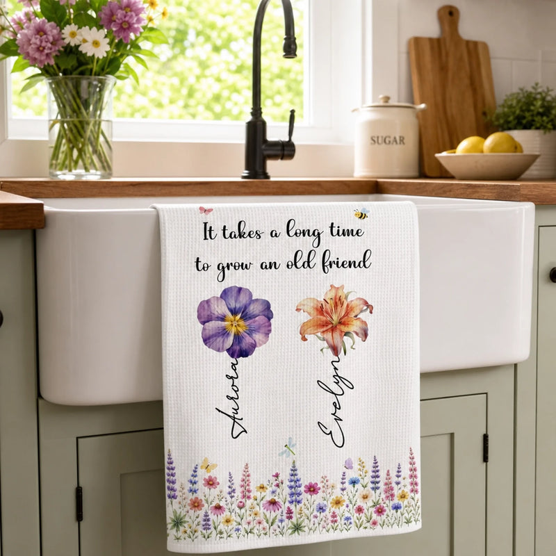 Personalized Kitchen Towel – Gift For Sister, Bestie, Best Friend – Friendship Never Gets Old