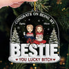 Personalized Acrylic Ornament – Christmas Gift For Sister, Bestie, Best Friend – You Hit The Bestie Jackpot