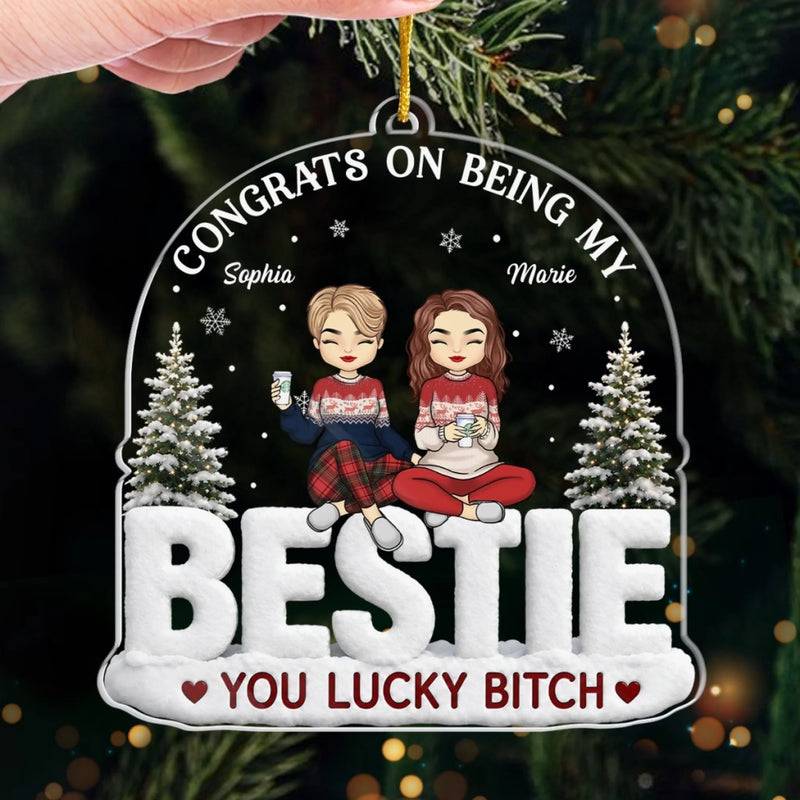 Personalized Acrylic Ornament – Christmas Gift For Sister, Bestie, Best Friend – You Hit The Bestie Jackpot