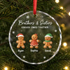 Personalized Glass Ornament - Christmas Gift For Sister, Brother, Family - Cookies Before Chores