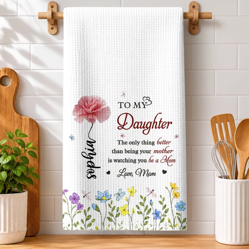 Personalized Kitchen Towel – Birthday Gift For Daughter, Family – Wildflowers Never Fade
