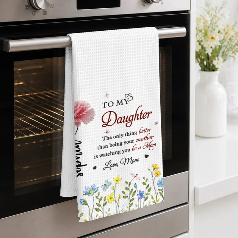 Personalized Kitchen Towel – Birthday Gift For Daughter, Family – Wildflowers Never Fade