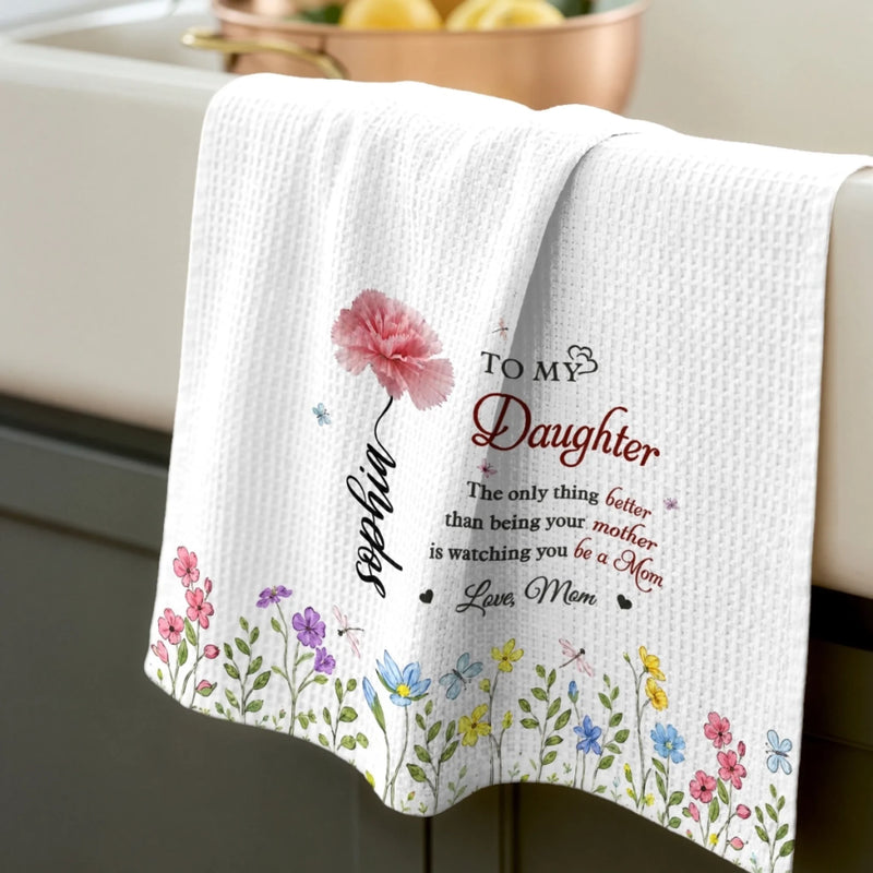 Personalized Kitchen Towel – Birthday Gift For Daughter, Family – Wildflowers Never Fade