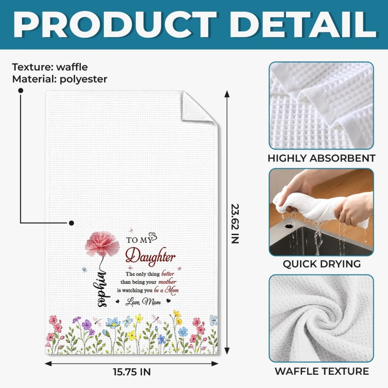 Personalized Kitchen Towel – Birthday Gift For Daughter, Family – Wildflowers Never Fade