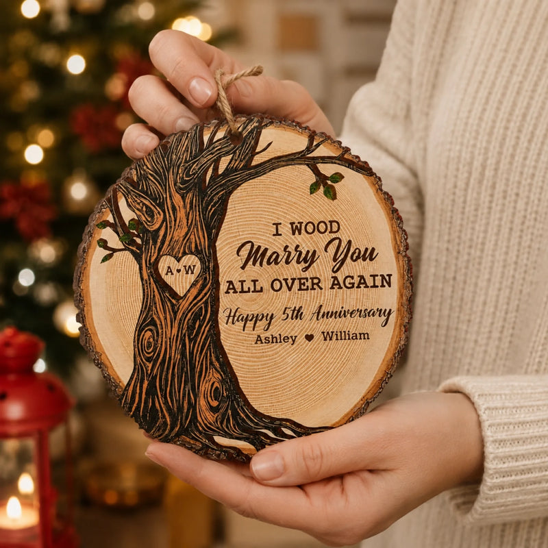 Personalized Wood Ornament – Christmas, Anniversary Gift For Couple – I Wood Marry You All Over Again