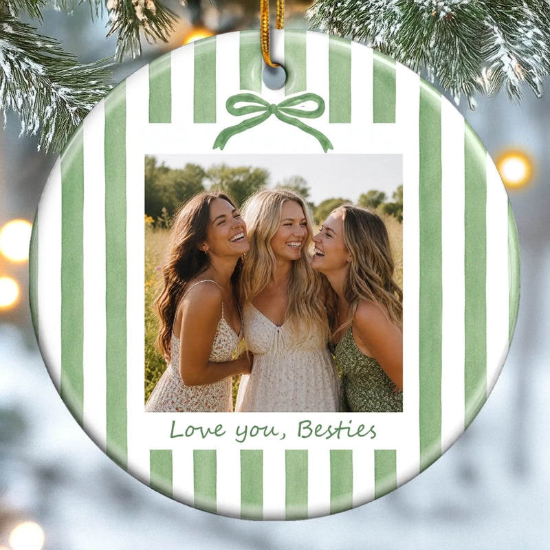 Personalized Photo Ceramic Ornament – Gift For Sister, Bestie, Best Friend – Long Live Friendship