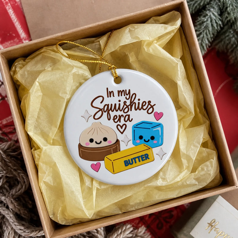 Personalized Ceramic Ornament - Christmas Gift For Kids - In My Squishy Era