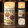 Personalized LED Candle - Sympathy Gift For Pet Lovers - You Left Paw Prints On Our Hearts