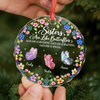 Personalized Glass Ornament - Christmas Gift For Sister, Bestie, Best Friend - Sisters Are Like Butterflies