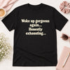 Funny T-shirt, Hoodie – Birthday Gift For Her, Friends – Gorgeous Again