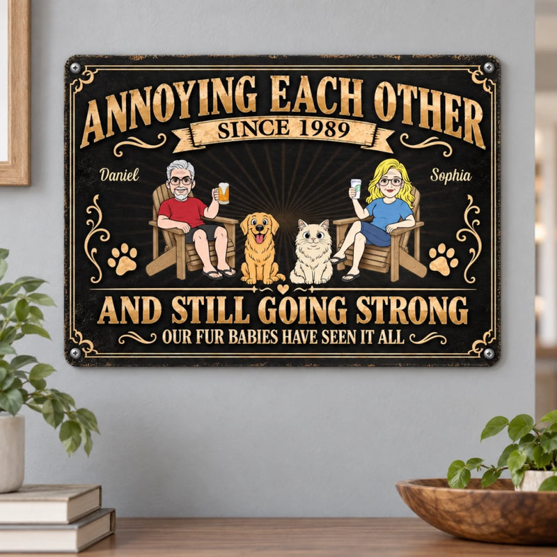 Personalized Home Decor Metal Sign - Anniversary Gift For Couple, Pet Lovers - Our Fur Babies Have Seen It All