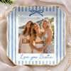 Personalized Photo Jewelry Dish - Birthday Gift For Sister, Bestie, Best Friend - Cherishing Our Girl Moments