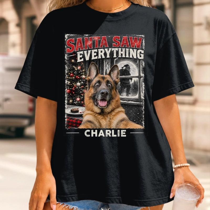 Personalized Photo Comfort T-Shirt - Christmas Gift For Pet Lovers - Santa Saw Everything