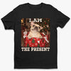 Personalized Photo Comfort T-Shirt - Christmas Gift For Pet Lovers - I Am The Present