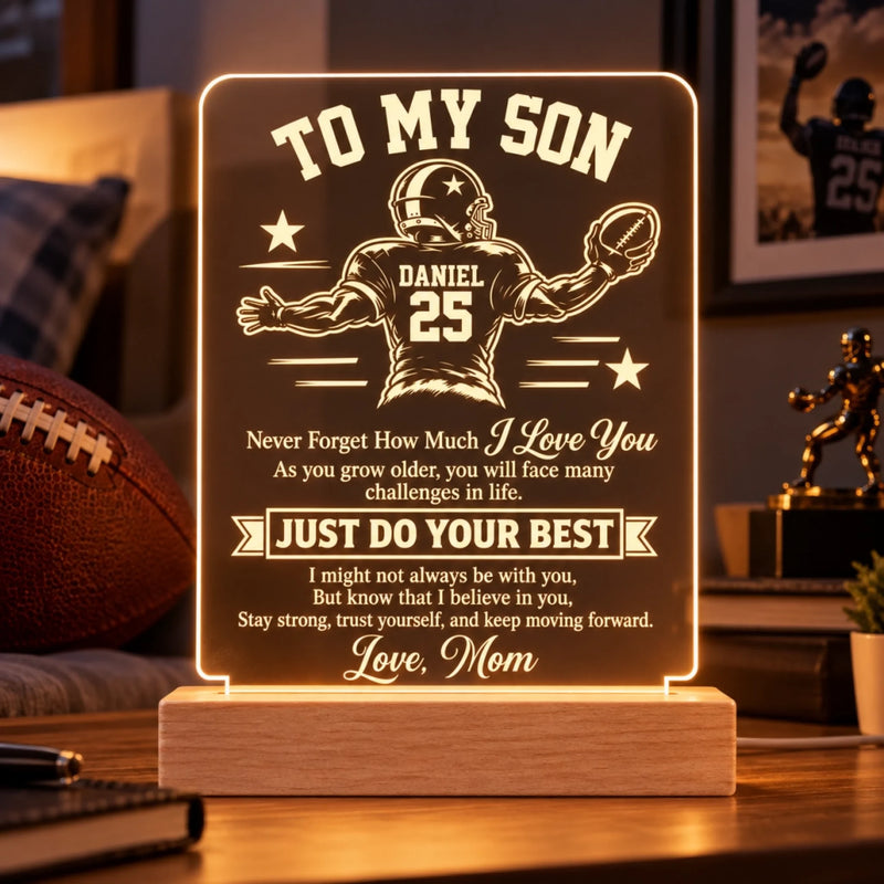 Personalized Acrylic LED Light - Gift For Son, Grandson, American Football Lovers - Always Believe In Yourself