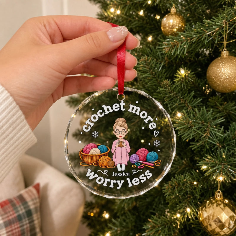 Personalized Glass Ornament -  Crochet Gift For Craft Lovers - Crochet More, Worry Less