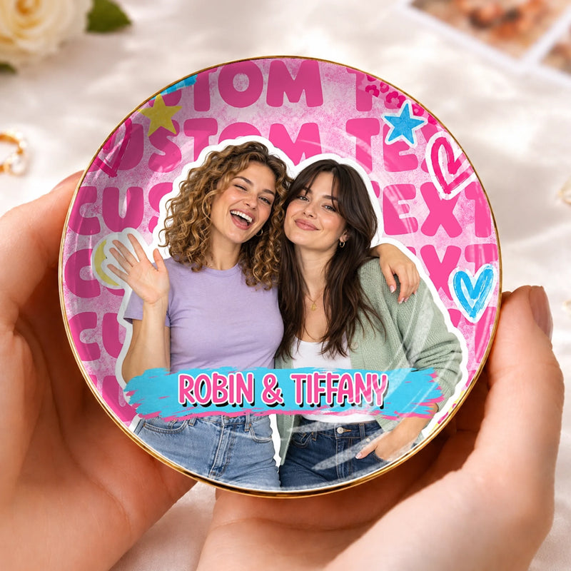 Personalized Photo Jewelry Dish - Birthday Gift For Sister, Bestie, Best Friend - Double The Slay