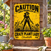 Personalized Home Decor Metal Sign – Gift For Garden Lovers, Plant Lovers – Crazy Plant Lady