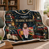Personalized Snuggle Blanket, Hoodie Blanket - Gift For Book Lovers - Dreaming Through Every Story