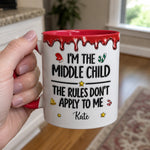 Custom I'm the Middle Child Gifts - Personalized Christmas 3D Inflated Effect Printed Accent Mug - Always The Trouble Maker