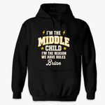 Custom Funny Middle Child Quote Gifts - Personalized T-Shirt - I Make The Rules