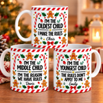 Custom I'm the Oldest Child Christmas Gifts - Personalized Mug - Rules Were Made For Me