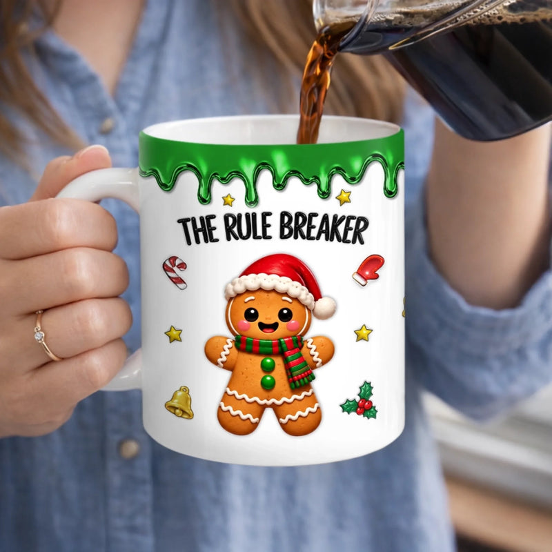 Custom The Rule Breaker Christmas Gifts - Personalized 3D Inflated Effect Printed Mug - The Fun One In The Family