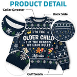 Custom I'm the Older Child Christmas Gifts for Kids - Personalized Christmas Sweater - I'm The One