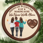 Custom Friends Are God's Way Bestie Christmas Decor - Personalized Wooden Ornament - Side By Side Through It All