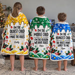 Custom Oldest Middle Youngest Child Christmas Gifts - Personalized Wearable Blanket Hoodie - The One Who Runs The Show