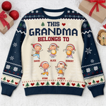 Custom Grandma Belongs To Family Christmas Gifts - Personalized Christmas Ugly Sweater - Made For Merry Moments