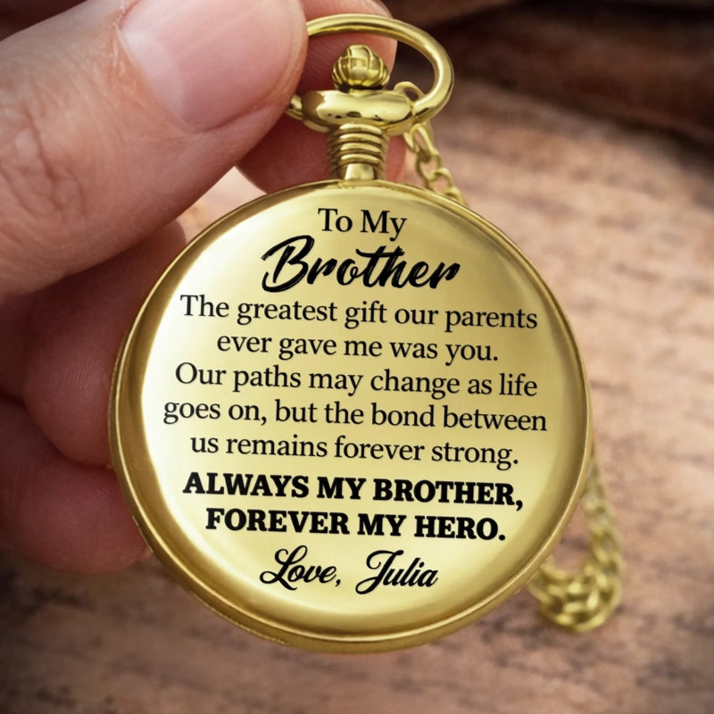 Custom Brother Love Gifts - Personalized Pocket Watch - Lucky To Have You
