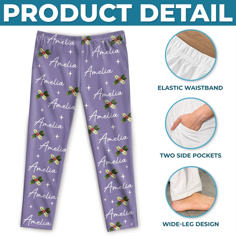 Custom Holly Name Matching Christmas Sleepwear - Personalized Pajama Pants - Made Uniquely Yours