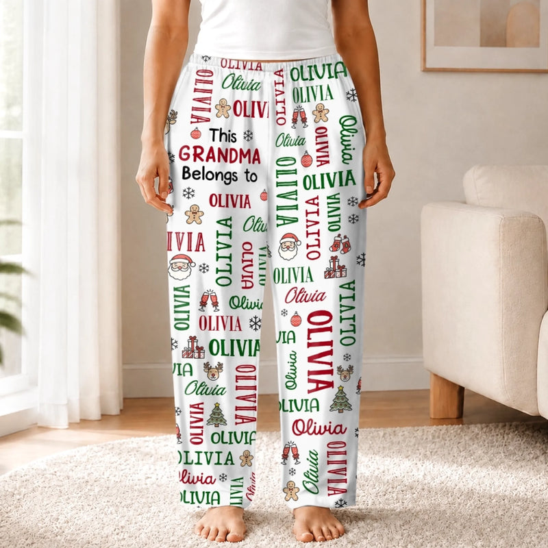 Custom Grandma Name Christmas Pajama Gift - Personalized Pajama Pants - Belongs To Grandma
