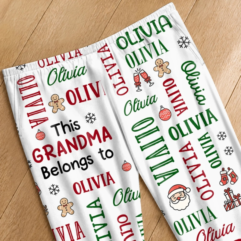 Custom Grandma Name Christmas Pajama Gift - Personalized Pajama Pants - Belongs To Grandma