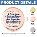 Custom Initial Granddaughter Keepsake Gifts - Personalized Compact Mirror - Always Believe In Yourself