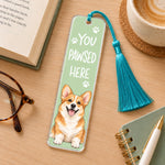 Personalized Acrylic Bookmark – Custom Photo Gift For Book Lovers, Pet Lovers – You Pawsed Here