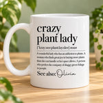 Custom Name Crazy Plant Lady Gifts for Plant Lovers - Personalized Mug