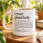 Custom Name Crazy Plant Lady Gifts for Plant Lovers - Personalized Mug